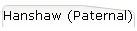Hanshaw (Paternal)
